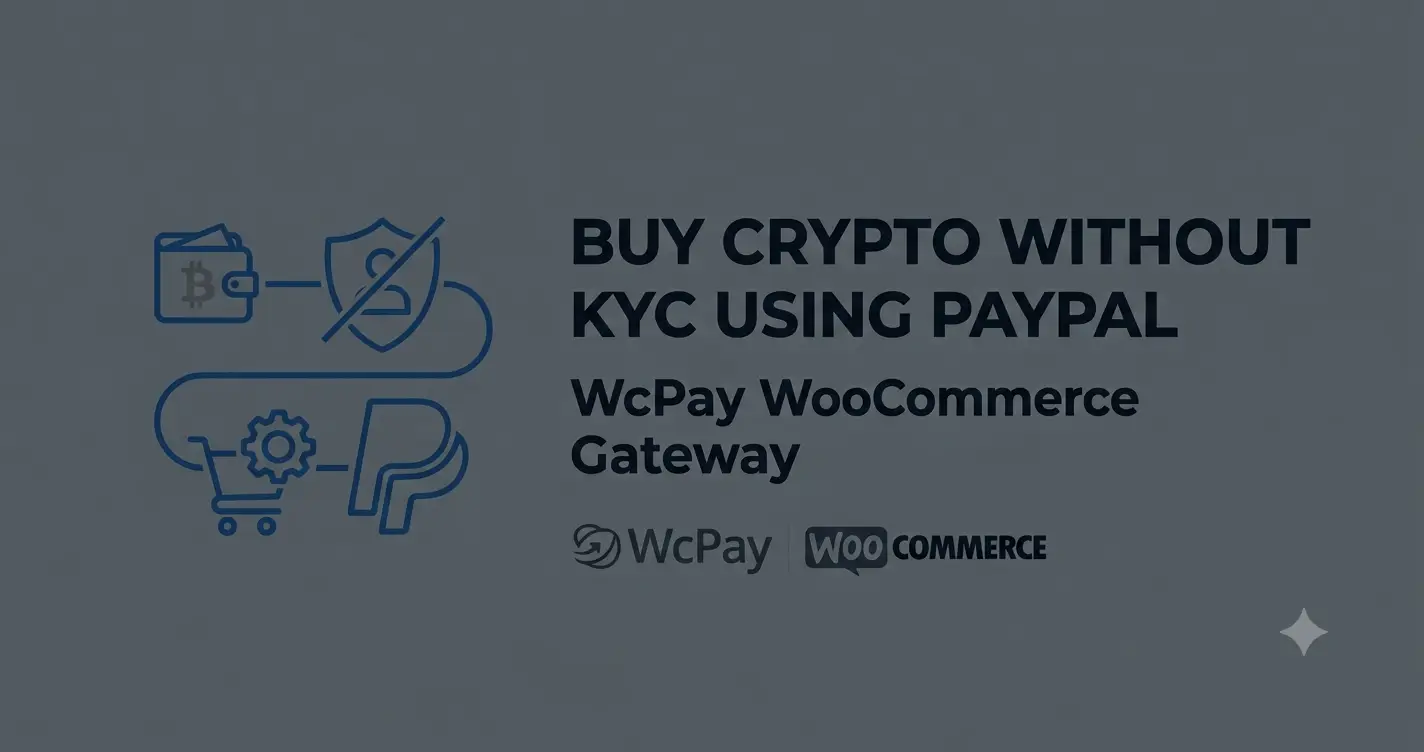 WcPay PayPal to USDT instant payout WooCommerce no KYC