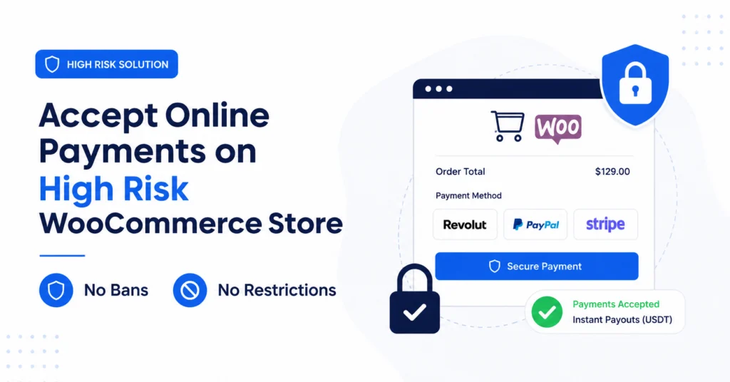 accept online payments on high risk WooCommerce store without bans